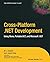 Cross-Platform .NET Development: Using Mono, Portable.NET, and Microsoft .NET