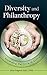 Diversity and Philanthropy by Lilya Wagner