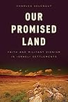 Our Promised Land by Charles Selengut