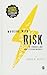 Working with Risk in Counselling and Psychotherapy (Essential Issues in Counselling and Psychotherapy - Andrew Reeves)