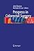 Progress in Colorectal Surgery