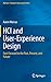 HCI and User-Experience Design: Fast-Forward to the Past, Present, and Future (Human–Computer Interaction Series)