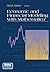 Economic and Financial Modeling with Mathematica®