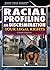 Racial Profiling and Discrimination: Your Legal Rights (Know Your Rights)