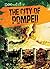 The City of Pompeii (Doomed!)