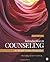 Introduction to Counseling: An Art and Science Perspective