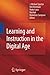 Learning and Instruction in the Digital Age