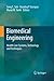 Biomedical Engineering: Health Care Systems, Technology and Techniques