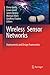 Wireless Sensor Networks: Deployments and Design Frameworks
