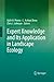 Expert Knowledge and Its Application in Landscape Ecology