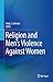 Religion and Men's Violence Against Women