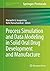 Process Simulation and Data Modeling in Solid Oral Drug Development and Manufacture (Methods in Pharmacology and Toxicology)
