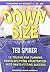 Down Size: 12 Truths for Turning Pants-Splitting Frustration into Pants-Fitting Success
