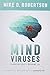 Mind Viruses: Diagnosing What's Defeating You