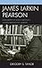 James Larkin Pearson: A Bio...