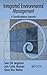 Integrated Environmental Management: A Transdisciplinary Approach (Applied Ecology and Environmental Management)