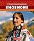 Shoshone (Spotlight on Native Americans)
