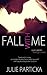 Fall with Me