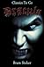 Dracula: Revised Edition of Original Version