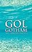 Gol Gotham: Metamorphoses