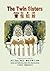 The Twin Sisters (Traditional Chinese): 03 Tongyong Pinyin Paperback Color (Friendly Fairies) (Chinese Edition)
