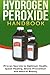 Hydrogen Peroxide Handbook:...