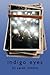 Indigo Eyes (Emma Scott Series)