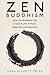 Zen Buddhism by Sara Elliott Price