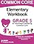 Common Core Elementary Work...
