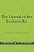 The Hound of the Baskervilles
