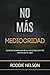 No Mas Mediocridad by Roddie Nelson