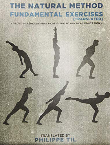The Natural Method: Fundamental Exercises (Paperback)