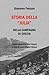 Storia della "Julia" nella campagna di Grecia (Italian Edition)