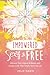 Empowered, Sexy and Free: U...
