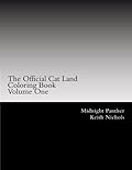 The Official Cat Land Coloring Book: Volume One
