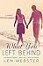 What You Left Behind (Thirty-Eight, #3)
