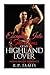 Escaping Into the Arms of My Highland Lover