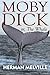 Moby Dick: or, The Whale
