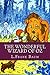 The Wonderful Wizard of Oz