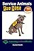 Service Animals For Kids (A...