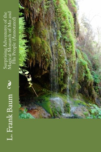 Surprising Adventures of the Magical Monarch of Mo and His People