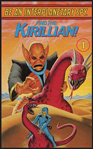 Be An Interplanetary Spy: Find the Kirillian! (Paperback)