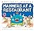 Manners at a Restaurant (Monstrous Manners)