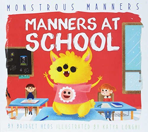 Manners at School (Monstrous Manners)