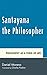 Santayana the Philosopher by Daniel Moreno