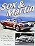 Sox & Martin: The Most Famous Team in Drag Racing