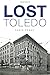 Lost Toledo