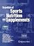 Essentials of Sports Nutrition and Supplements by José Antonio Essentials of Sports Nutrition and Supplements by José Antonio