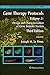 Gene Therapy Protocols: Volume 2: Design and Characterization of Gene Transfer Vectors (Methods in Molecular Biology, 434)