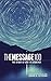 The Message 100 Devotional Bible (Hardcover, Starry Night): The Story of God in Sequence